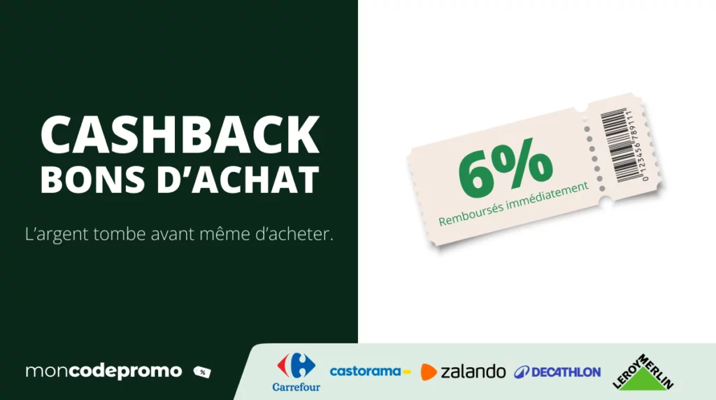 Cashback bons d'achat : Carrefour, Zalando, Fnac, Leroy Merlin et plus sur moncodepromo.fr